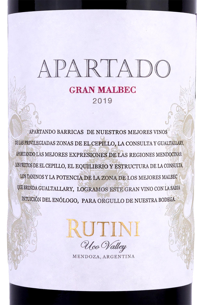 Этикетка Gran Malbec Rutini Mendoza Apartado  2019 0.75 л