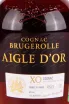 Этикетка Brugerolle Aigle d'Or XO 0.7 л