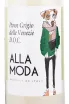 Этикетка Alla Moda Pinot Grigio delle Venezie 2022 0.75 л