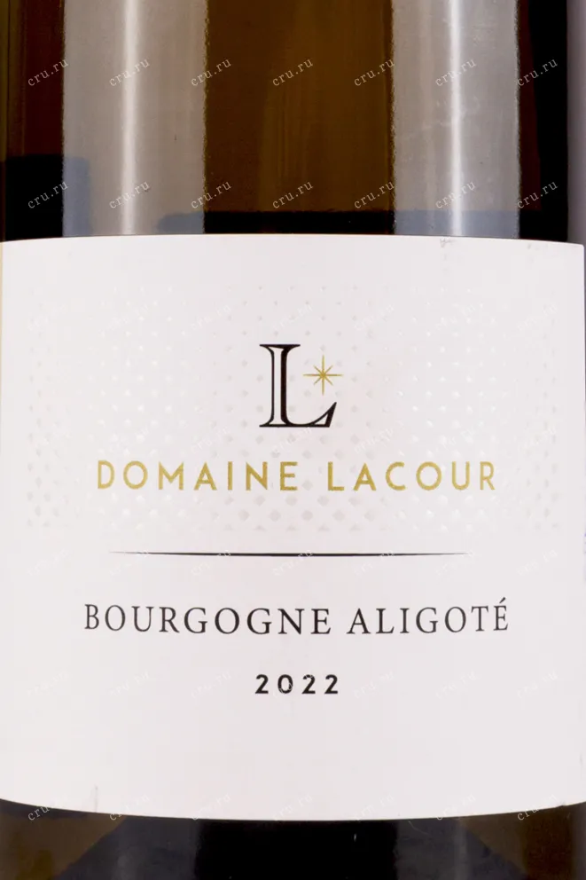 Этикетка Domaine Lacour Bourgogne Aligote 2022 0.75 л