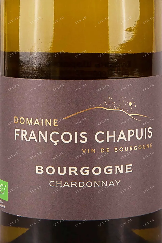 Этикетка Domaine Francois Chapuis Bourgogne Chardonnay 2022 0.75 л