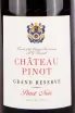Этикетка  Chateau Pinot Grand Reserve Pinot Noir 2021 0.75 л