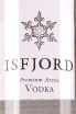 Этикетка Isfjord Premium Arctic Vodka 0.7 л