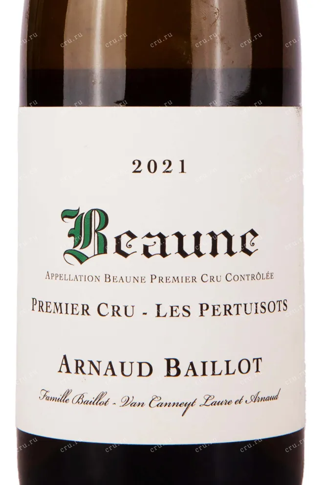 Этикетка Arnaud Baillot Beaune Premier Cru Les Pertuisots 2021 0.75 л