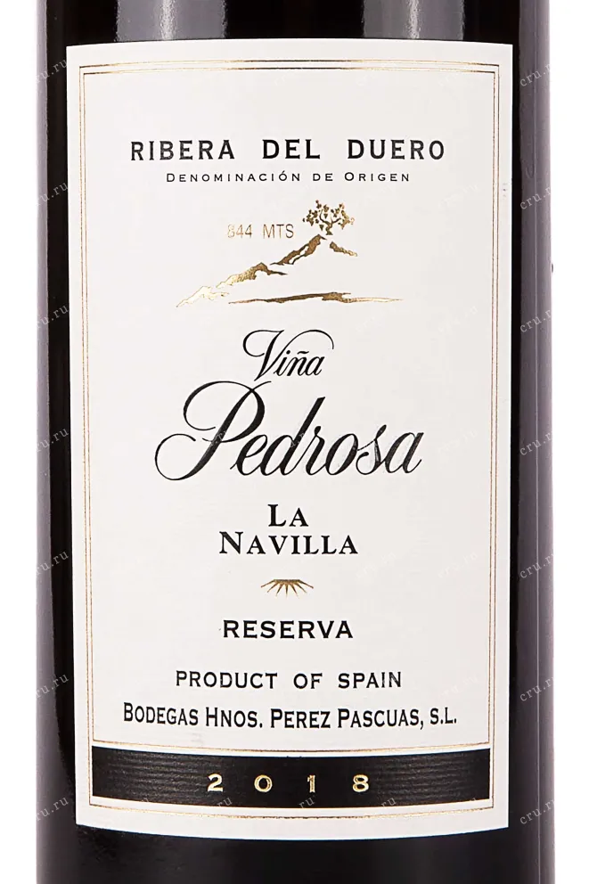 Этикетка Vina Pedrosa Reserva Ribera del Duero 2018 0.75 л