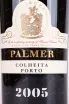 Контрэтикетка Palmer Colheita Porto 2005 2005 0.75 л