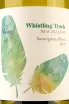 Этикетка Whistling Track Sauvignon Blanc 0.75 л