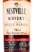 Этикетка Nestville Single Barrel gift box 0.7 л