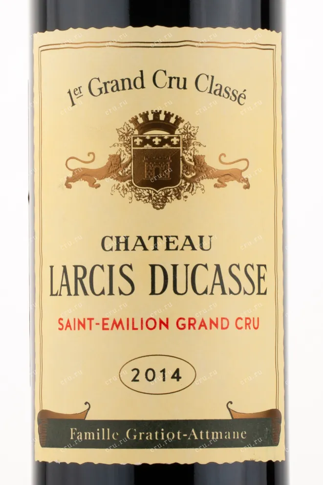 Этикетка вина Chateau Larcis Ducasse Grand Cru Classe Saint-Emillion 2014 0.75 л