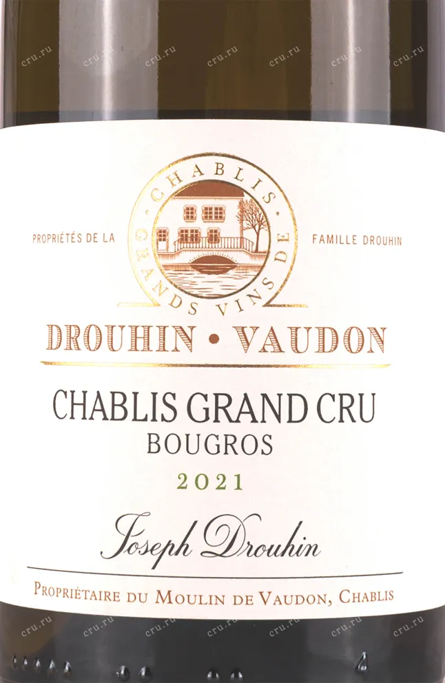 Этикетка Joseph Drouhin Chablis Grand Cru Bougros 2021 0.75 л