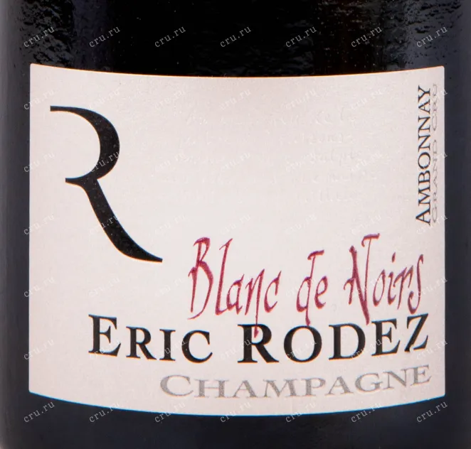 Этикетка игристого вина Eric Rodez Blanc de Noirs Brut Ambonnay Grand Cru 0.75 л