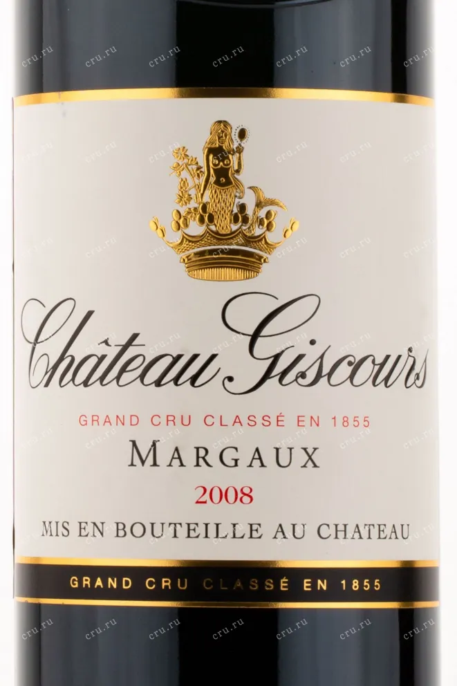 Этикетка вина Chateau Giscours Grand Cru Margaux 2008 0.75 л